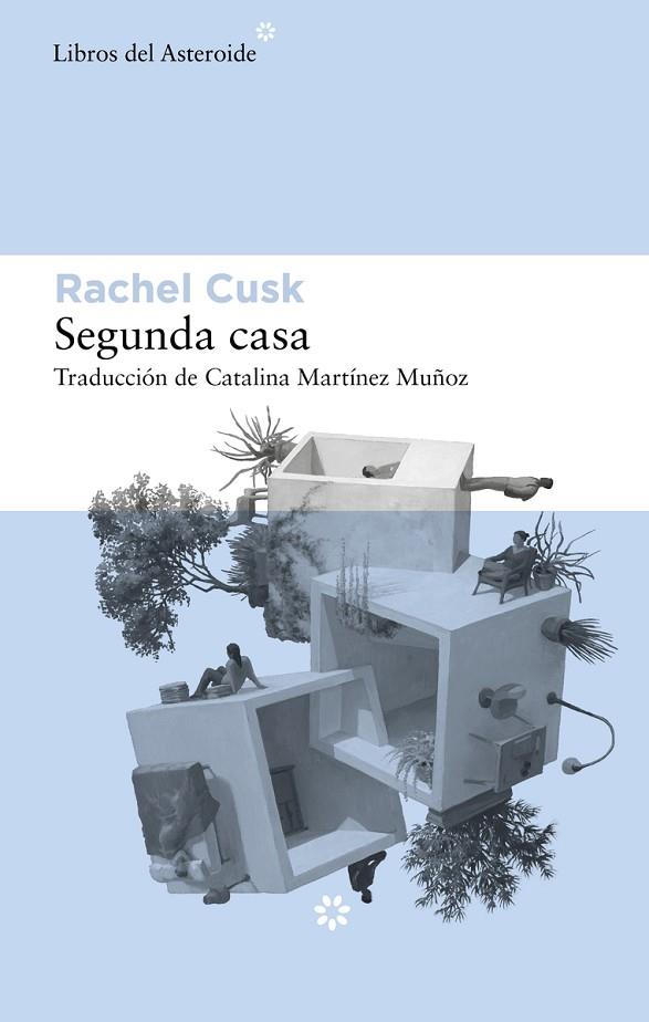 SEGUNDA CASA | 9788417977764 | CUSK, RACHEL | Cooperativa Cultural Rocaguinarda