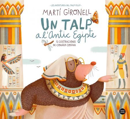 TALP A L'ANTIC EGIPTE, UN | 9788413891804 | GIRONELL, MARTÍ/CODINA, COANER | Cooperativa Cultural Rocaguinarda
