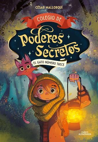 COLEGIO DE PODERES SECRETOS 1 - EL GATO NÚMERO TRECE | 9788419366009 | MALLORQUÍ, CÉSAR | Cooperativa Cultural Rocaguinarda