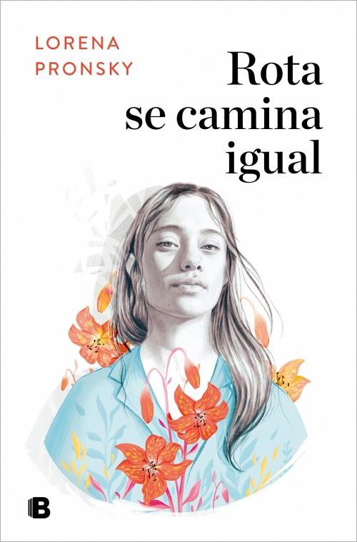 ROTA SE CAMINA IGUAL | 9788466669191 | PRONSKY, LORENA | Cooperativa Cultural Rocaguinarda