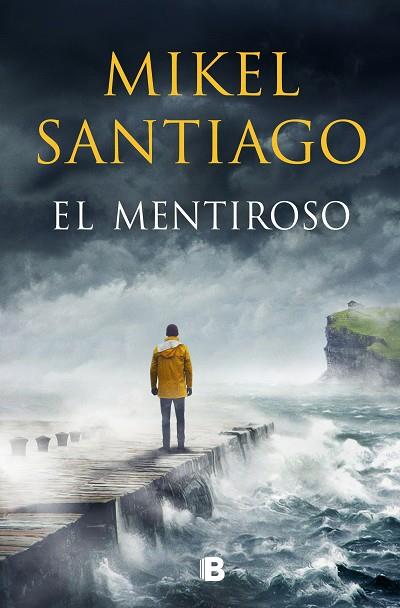 MENTIROSO, EL  | 9788466667449 | SANTIAGO, MIKEL | Cooperativa Cultural Rocaguinarda