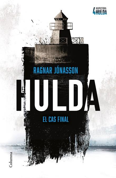 HULDA (SÈRIE INSPECTORA HULDA 4) | 9788466434812 | JÓNASSON, RAGNAR | Cooperativa Cultural Rocaguinarda