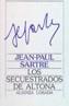 SECUESTRADOS DE ALTONA, LOS | 9788420618807 | SARTRE, JEAN-PAUL | Cooperativa Cultural Rocaguinarda
