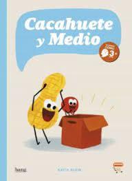 CACAHUETE Y MEDIO | 9788418101281 | Cooperativa Cultural Rocaguinarda