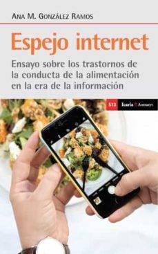 ESPEJO DE INTERNET | 9788498889987 | GONZÁLEZ RAMOS, ANA MARIA | Cooperativa Cultural Rocaguinarda