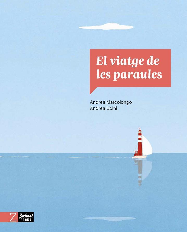 VIATGE DE LES PARAULES, EL  | 9788418830303 | MARCOLONGO, ANDREA | Cooperativa Cultural Rocaguinarda