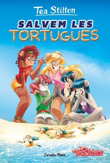 SALVEM LES TORTUGUES | 9788418444036 | STILTON, TEA | Cooperativa Cultural Rocaguinarda