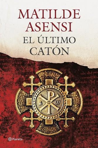 EL ÚLTIMO CATÓN | 9788408115038 | MATILDE ASENSI | Cooperativa Cultural Rocaguinarda