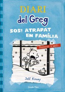 DIARI DEL GREG 6. SOS ATRAPAT EN FAMÍLIA! | 9788499327303 | JEFF KINNEY | Cooperativa Cultural Rocaguinarda