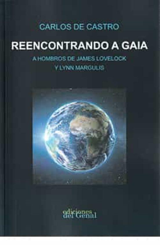 REENCONTRANDO A GAIA | 9788417974367 | DE CASTRO, CARLOS | Cooperativa Cultural Rocaguinarda