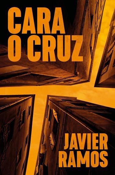 CARA O CRUZ | 9788401037528 | RAMOS, JAVIER | Cooperativa Cultural Rocaguinarda