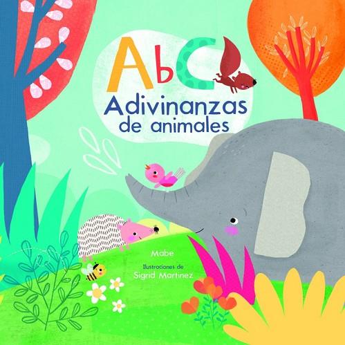 ABC ADIVINANZAS DE ANIMALES | 9788448846862 | MABE/MARTÍNEZ, SIGRID | Cooperativa Cultural Rocaguinarda
