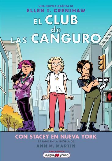 CLUB DE LAS CANGURO, EL 14: CON STACEY EN NUEVA YORK | 9791387664398 | CRENSHAW, ELLEN T. | Cooperativa Cultural Rocaguinarda