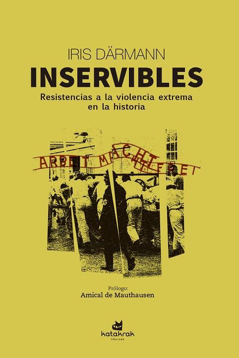 INSERVIBLES | 9788416946914 | DARMÄNN, IRIS | Cooperativa Cultural Rocaguinarda