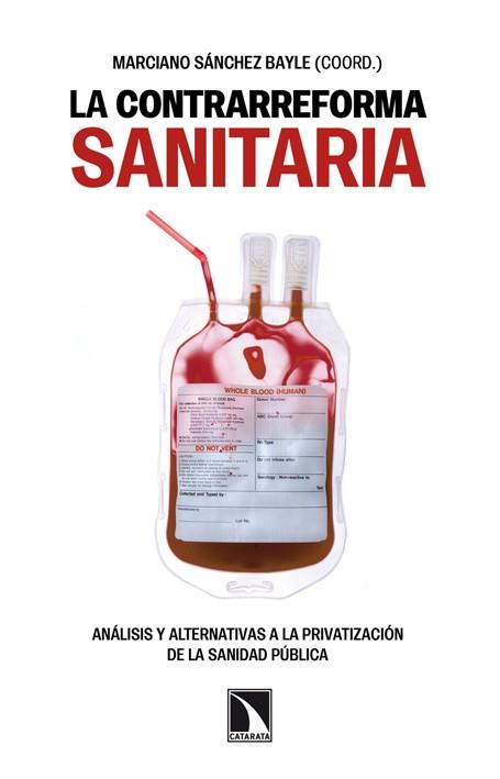 CONTRARREFORMA SANITARIA. | 9788483198223 | VV.AA | Cooperativa Cultural Rocaguinarda