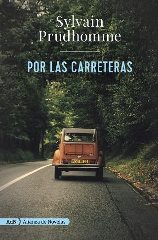 POR LAS CARRETERAS  | 9788491818410 | PRUDHOMME, SYLVAIN | Cooperativa Cultural Rocaguinarda