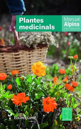 PLANTES MEDICINALS | 9788470111167 | COL.LECTIU EIXARCOLANT | Cooperativa Cultural Rocaguinarda