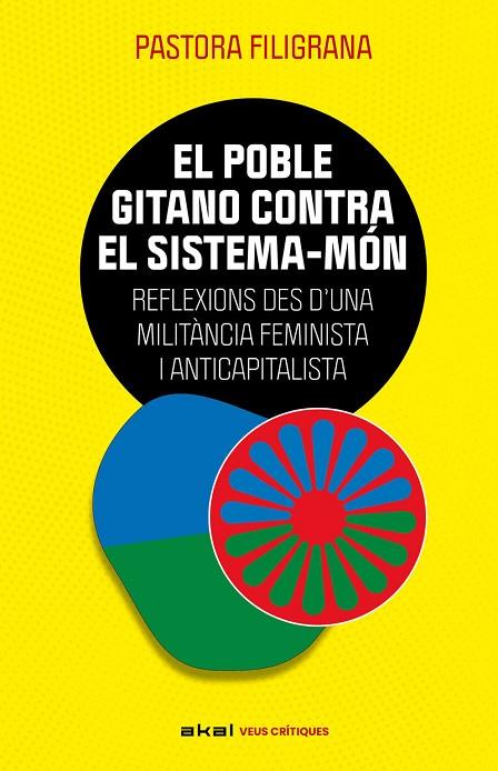 POBLE GITANO CONTRA EL SISTEMA-MÓN, EL | 9788446057888 | FILIGRANA GARCÍA, PASTORA | Cooperativa Cultural Rocaguinarda