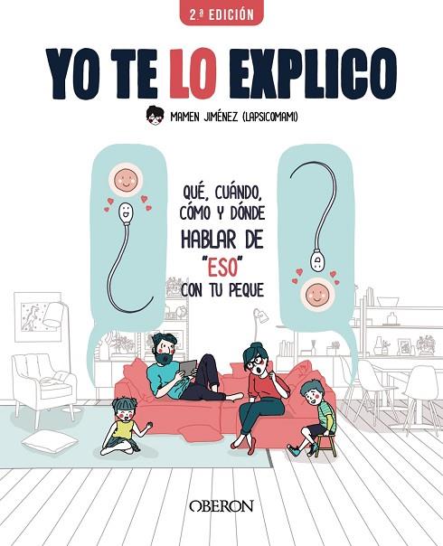 YO TE LO EXPLICO | 9788441543430 | JIMÉNEZ, LAPSICOMAMI, MAMEN | Cooperativa Cultural Rocaguinarda