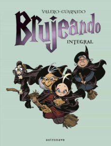 BRUJEANDO (INTEGRAL) | 9788467945546 | VALERO-GUARNIDO | Cooperativa Cultural Rocaguinarda