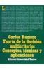 TEORIA DE LA DECISION MULTICRITERIO | 9788420681443 | ROMERO, CARLOS | Cooperativa Cultural Rocaguinarda