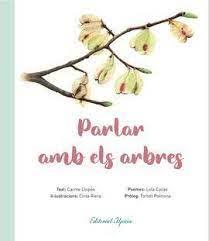 PARLAR AMB ELS ARBRES | 9788480908894 | CLOPES, CARME | Cooperativa Cultural Rocaguinarda