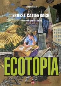 ECOTOPÍA | 9788412254709 | CALLENBACH, ERNEST | Cooperativa Cultural Rocaguinarda