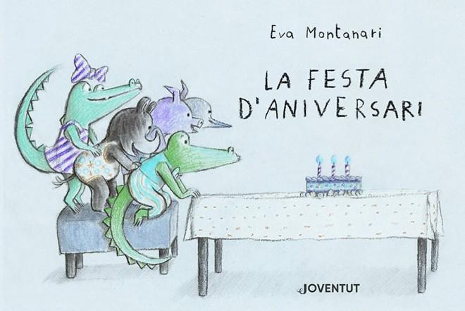 FESTA D'ANIVERSARI, LA | 9788426148780 | MONTANARI, EVA | Cooperativa Cultural Rocaguinarda