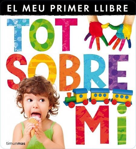 TOT SOBRE MI | 9788490572337 | DIVERSOS AUTORS | Cooperativa Cultural Rocaguinarda
