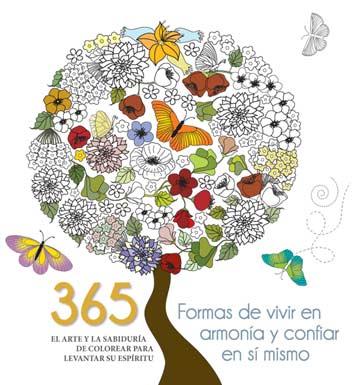 365 FORMAS DE VIVIR EN ARMONíA Y CONFIAR EN Sí MISMO | 9788416279654 | AAVV | Cooperativa Cultural Rocaguinarda
