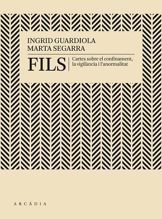 FILS | 9788412230512 | GUARDIOLA, INGRID/SEGARRA, MARTA | Cooperativa Cultural Rocaguinarda