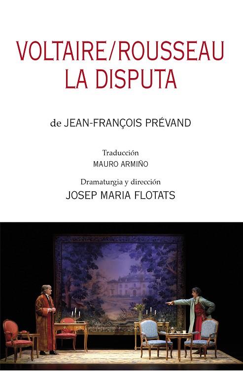 VOLTAIRE/ROUSSEAU. LA DISPUTA | 9788497438278 | PRÉVAND, JEAN-FRANÇOIS/FLOTATS, JOSEP MARIA | Cooperativa Cultural Rocaguinarda