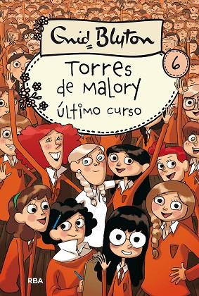 TORRES DE MALORY 6: ÚLTIMO CURSO | 9788427203105 | BLYTON , ENID | Cooperativa Cultural Rocaguinarda