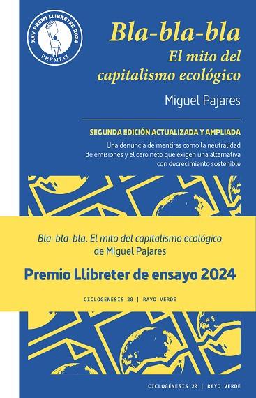 BLA-BLA-BLA - EL MITO DEL CAPITALISMO ECOLÓGICO | 9788419206091 | PAJARES, MIGUEL | Cooperativa Cultural Rocaguinarda