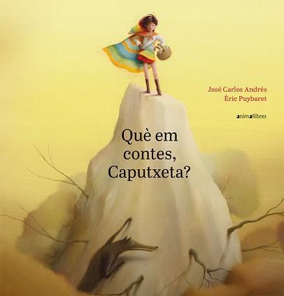 QUÈ EM CONTES, CAPUTXETA? | 9788417599188 | ANDRÉS GONZÁLEZ, JOSÉ CARLOS | Cooperativa Cultural Rocaguinarda