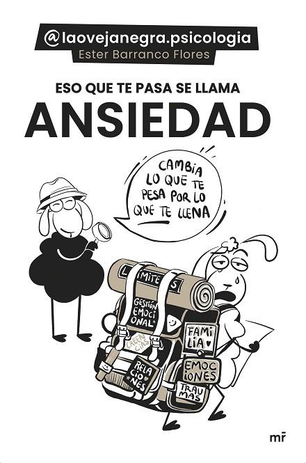 ESO QUE TE PASA SE LLAMA ANSIEDAD | 9788427053656 | ESTER BARRANCO FLORES (@LAOVEJANEGRA.PSICOLOGIA) | Cooperativa Cultural Rocaguinarda
