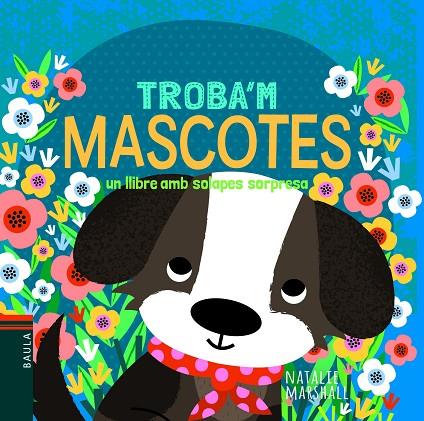 MASCOTES | 9788447939732 | MARSHALL, NATALIE | Cooperativa Cultural Rocaguinarda
