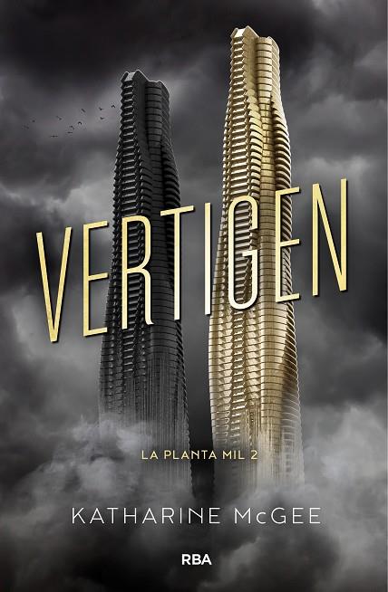 VERTIGEN, LA PLANTA MIL 2 | 9788427211933 | MCGEE , KATHARINE | Cooperativa Cultural Rocaguinarda