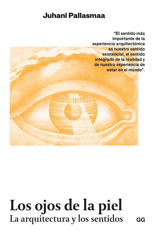 OJOS DE LA PIEL, LOS | 9788425233975 | PALLASMAA, JUHANI | Cooperativa Cultural Rocaguinarda
