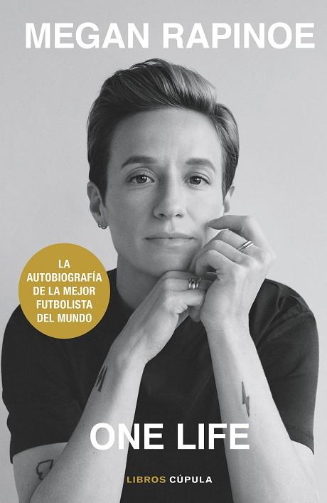 ONE LIFE | 9788448028213 | RAPINOE, MEGAN/BROCKES, EMMA | Cooperativa Cultural Rocaguinarda
