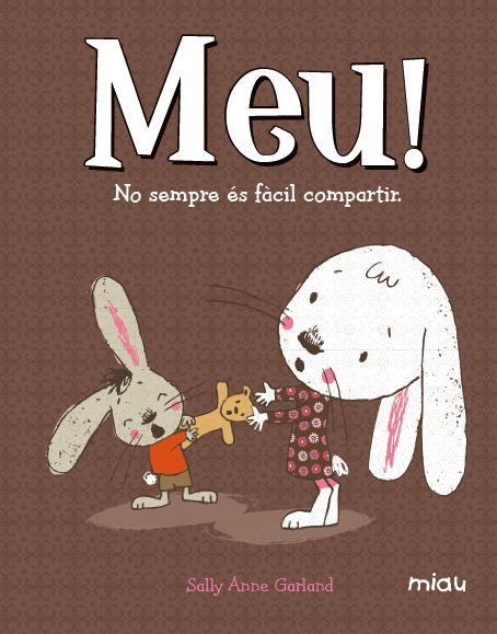 MEU! | 9788416082711 | GARLAND, SALLY ANNE | Cooperativa Cultural Rocaguinarda