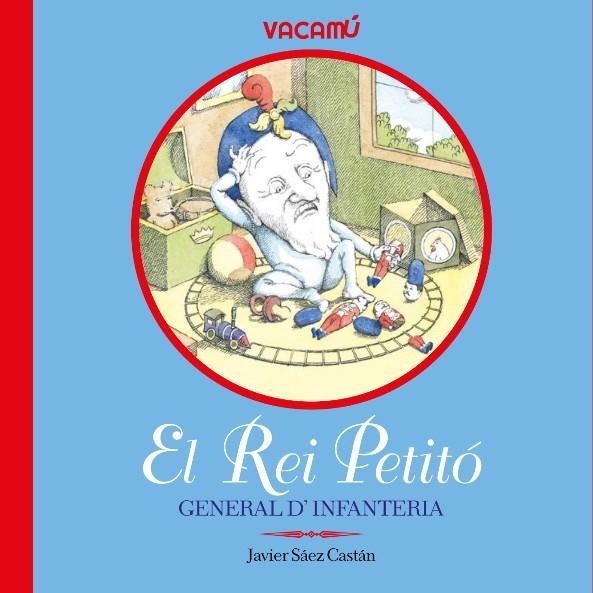 REI PETITÓ, GENERAL D'INFANTERIA, EL | 9788412654523 | SÁEZ CASTÁN, JAVIER | Cooperativa Cultural Rocaguinarda