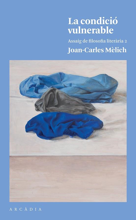 CONDICIÓ VULNERABLE, LA | 9788494820526 | MÈLICH SANGRÀ, JOAN-CARLES | Cooperativa Cultural Rocaguinarda
