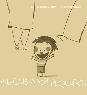 ¡ME GUSTA SER PEQUEÑO! | 9788424642471 | RUBIO I MARTORI, MARINA | Cooperativa Cultural Rocaguinarda