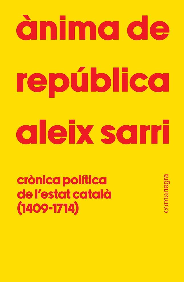 ÀNIMA DE REPÚBLICA | 9788410161801 | SARRI, ALEIX | Cooperativa Cultural Rocaguinarda