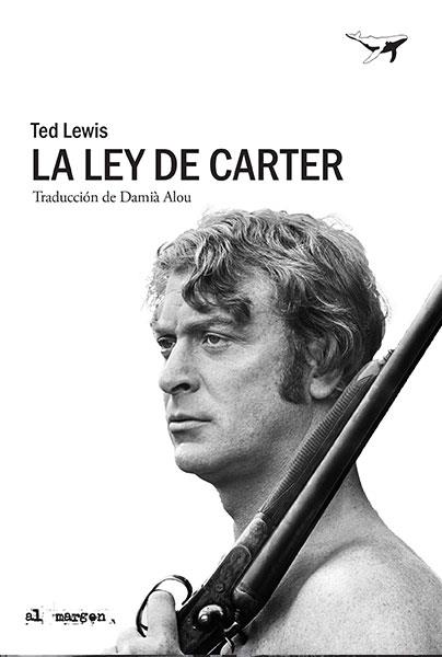 LEY DE CARTER, LA | 9788494680977 | LEWIS, TED | Cooperativa Cultural Rocaguinarda