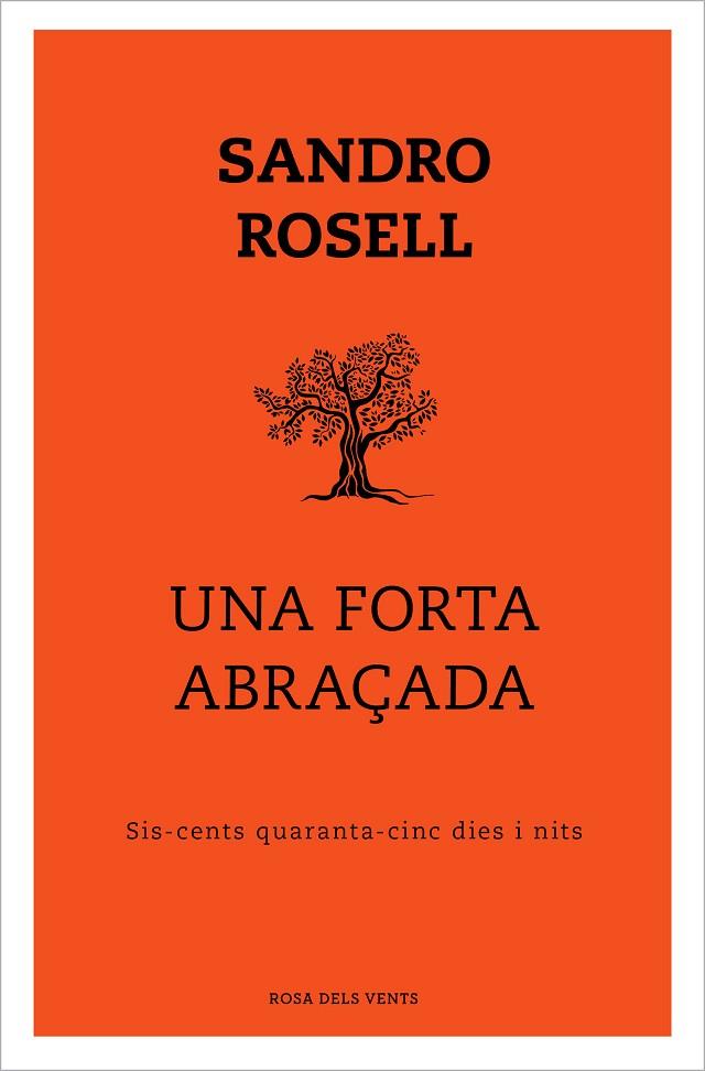 FORTA ABRAÇADA, UNA | 9788417909352 | ROSELL, SANDRO | Cooperativa Cultural Rocaguinarda