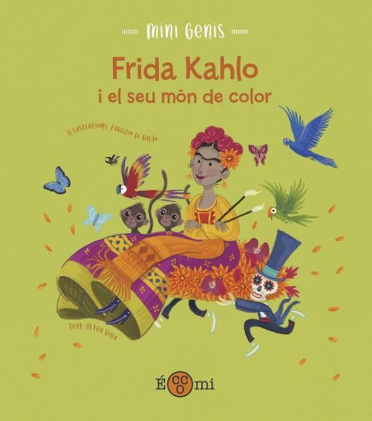 FRIDA KHALO I EL SEU MÓN DE COLOR | 9788419262134 | VILLA, ALTEA | Cooperativa Cultural Rocaguinarda