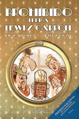 PROHIBIDO LEER A LEWIS CARROLL | 9788467864106 | ARBOLEDA, DIEGO | Cooperativa Cultural Rocaguinarda