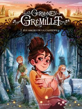 GERMANES GREMILLET 2, LES. ELS AMORS DE LA CASSIOPEA | 9788467946963 | BARBUCCI | Cooperativa Cultural Rocaguinarda